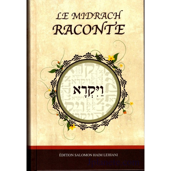 Le Midrach raconte Vayikra