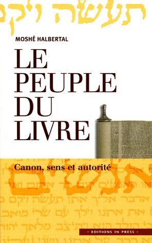 Le peuple du livre de Moshé Halbertal