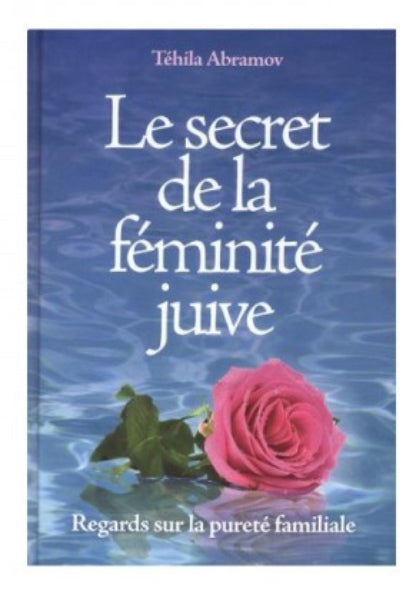 Le secret de la féminité juive