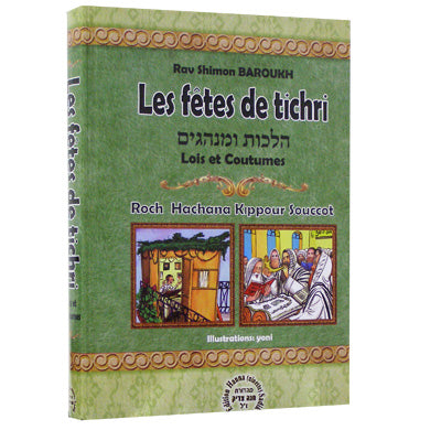 Les fêtes de Tichri de Rav Shimon Baroukh