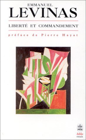 Liberté et commandements d'E.Levinas