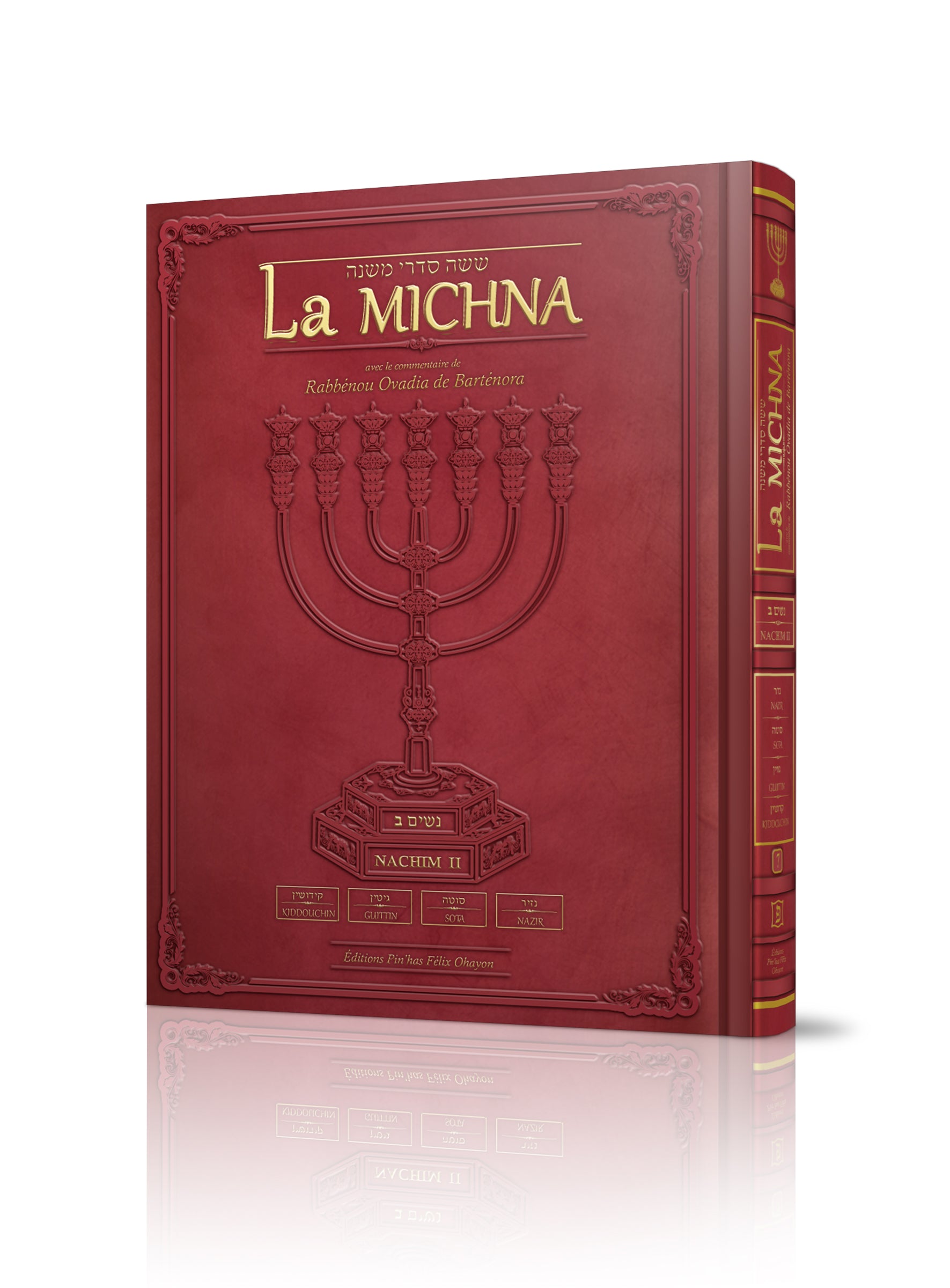 La Michna traduite : Nachim I - Editions Pin'has Felix Ohayon