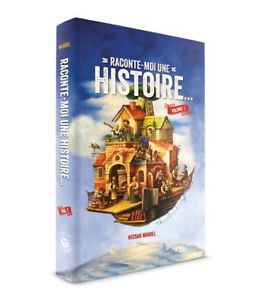 Raconte-moi une histoire Vol 1