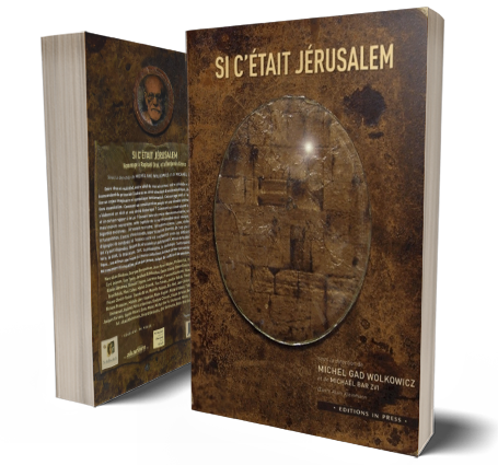 Si c'était Jerusalem - Michael Gad Wolkowicz et Michael Bar Zvi