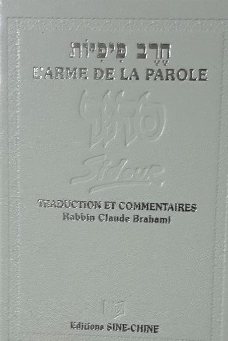 Livre de prières - "L'arme de la parole" Compact, traduit et commenté...