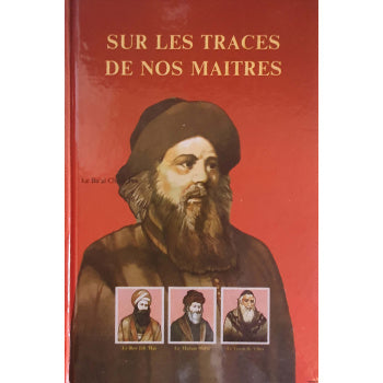 Sur les traces de nos maitres - LE BAAL CHEM TOV