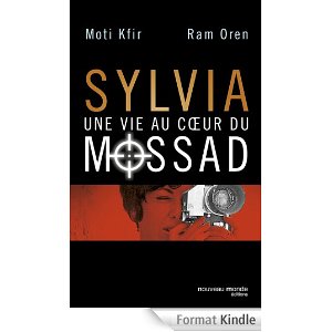 Sylvia, une vie au coeur du mossad
