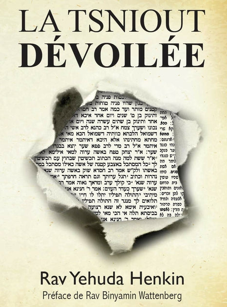 La tsniout dévoilée - Rav Y Henkin